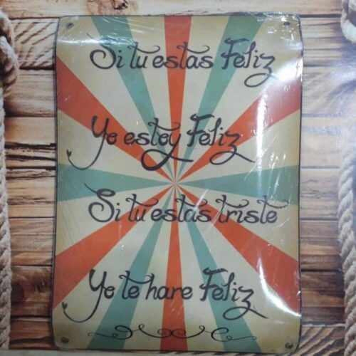 SI TU ESTAS FELIZ.. YO ESTOY FELIZ