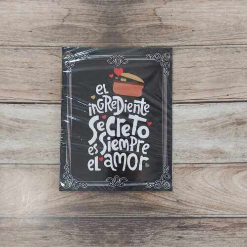 EL INGREDIENTE SECRETO ES SIEMPRE EL AMOR