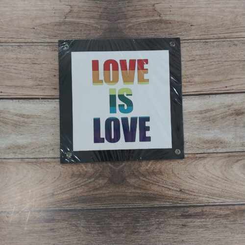 LOVE IS LOVE