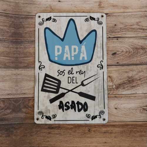 PAPA SOS EL REY DEL ASADO