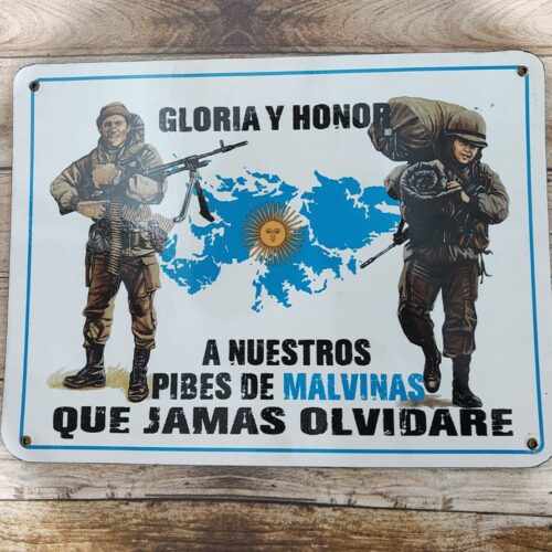 GLORIA Y HONOR MALVINAS ARGENTINAS