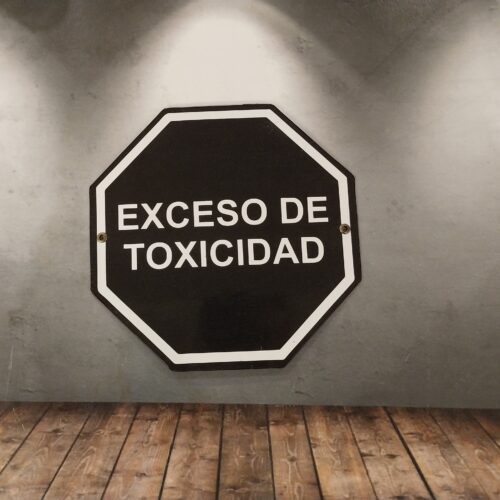 EXCESO DE TOXICIDAD