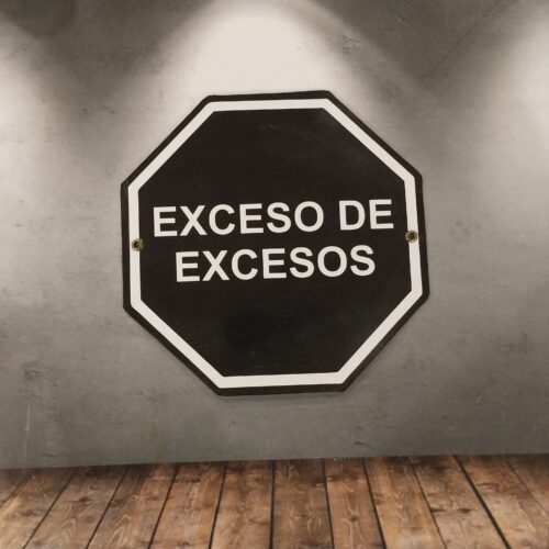 EXCESO DE EXCESOS