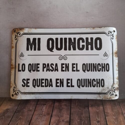 MI QUINCHO LO QUE PASA EN EL QUINCHO SE QUEDA EN EL QUINCHO
