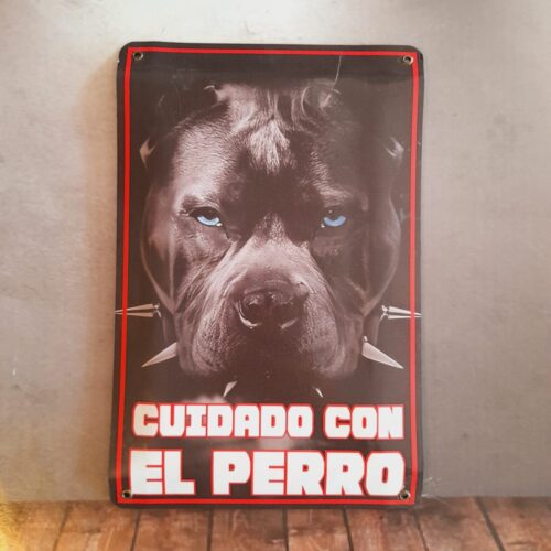 CUIDADO CON EL PERRO