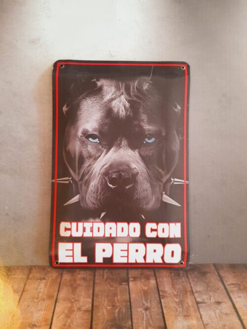 CUIDADO CON EL PERRO