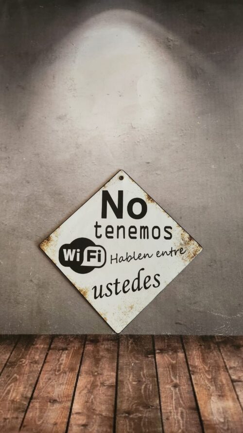 NO TENEMOS WIFI....
