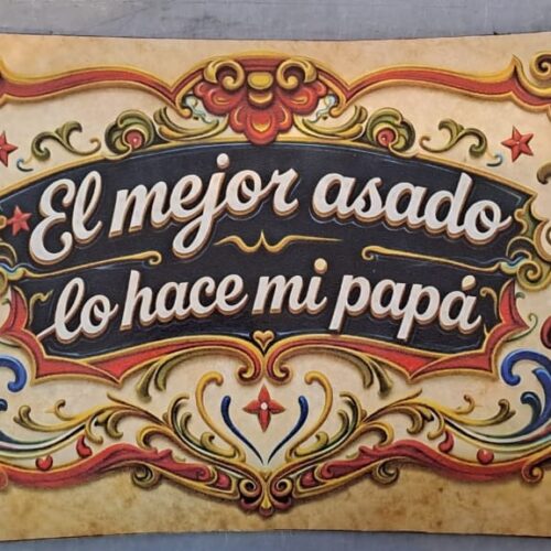 EL MEJOR ASADO LO HACE MI PAPA