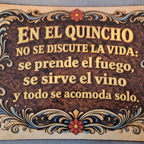 EN EL QUINCHO NO SE DISCUTE