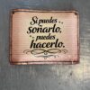 SI PUEDES SOÑARLO