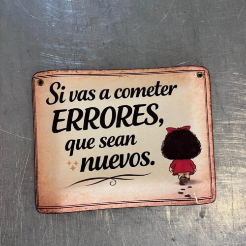 SI VAS A COMETERER ERRORES......