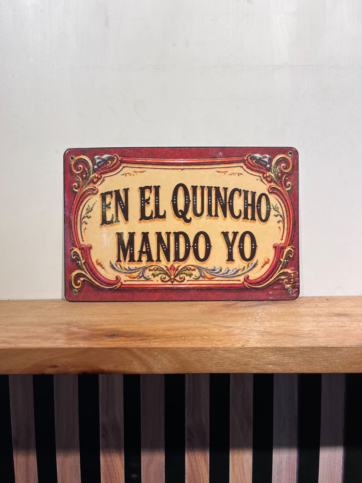 EN EL QUINCHO MANDO YO